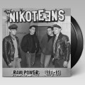 Nikoteens - Raw Power 1980-85