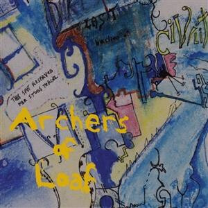 Archers Of Loaf - Icky Mettle (Reissue)