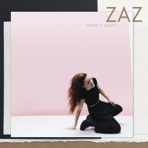ZAZ - Sains et Saufs lp