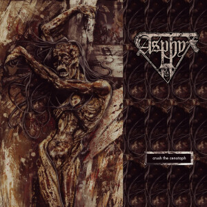 Asphyx - Crush the Cenotaph