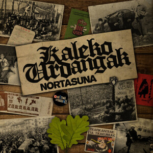 Kaleko Urdangak - Nortasuna