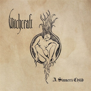 Witchcraft - A Sinners Child