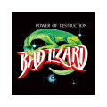 Bad Lizard - Power of Destruction lp