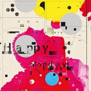 Happy Mondays - The Factory Singles (Best of)