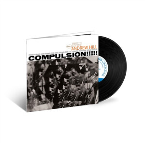 Andrew Hill - Compulsion!!!!! (Tone Poet) lp