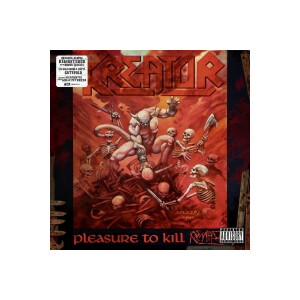 Kreator - Pleasure To Kill (Remastered)