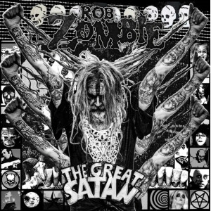 Rob Zombie - The Great Satan
