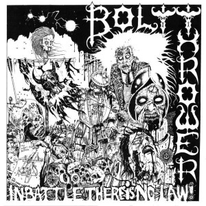 Bolt Thrower - In Battle There Is No Law (RI)
