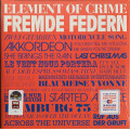 Element Of Crime - Fremde Federn - (RSD26) - col 2xlp...