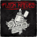 Flick Knives - Burn Down Start Again - lp