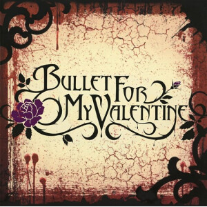 Bullet For My Valentine - s/t