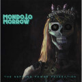 Neptune Power Federation - Mondo Tomorrow