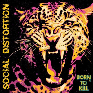 Social Distortion - Born To Kill cd