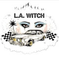 L.A. Witch - s/t