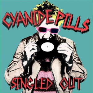 Cyanide Pills - Singled Out col 2xlp