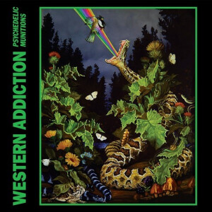 Western Addiction - Psychedelic Munitions