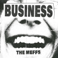 Meffs, The - Business lp