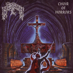 Messiah - Choir of Horrors (35th Anniversary)