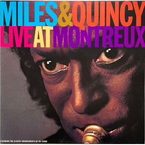 Miles Davis & Quincy Jones - Live At Montreux lp