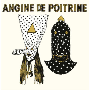 Angine De Poitrine - Vol. I