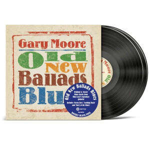 Gary Moore - Old New Ballads Blues 2xlp