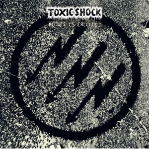 Toxic Shock - Future Is Calling