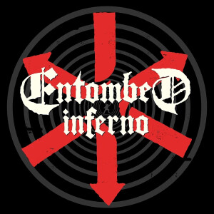 Entombed - Inferno (remastered)