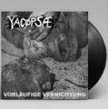Yacöpse - Vorläufige Vernichtung - lp