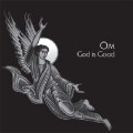 OM - God Is Good - lp