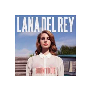 Lana Del Rey - Born to Die