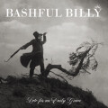 Bashful Billy - Late for an Early Grave ltd col lp
