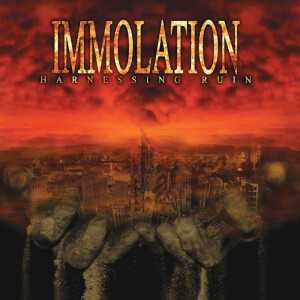 Immolation - Harnessing Ruin