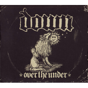 Down - Over The Under
