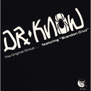 Dr. Know - The Original Group