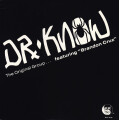 Dr. Know - The Original Group