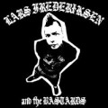 Lars Frederiksen & The Bastards - s/t