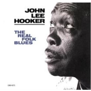 John Lee Hooker - The Real Folk Blues lp