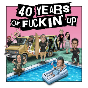 NoFX - 40 Years of Fuckin Up: Soundtrack