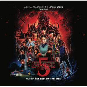 Kyle Dixon & Michael Stein - OST: Stranger Things Season 5 Vol. 1