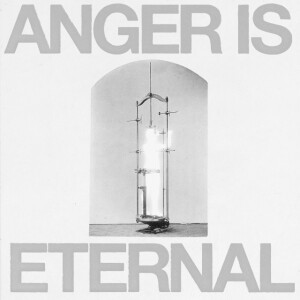 Anger MGNT - Anger Is Eternal