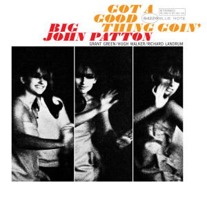 Big John Patton - Got A Good Thing Goin (Tone Poet) lp