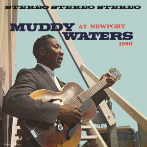 Muddy Waters - Muddy Waters At Newport 1960 lp