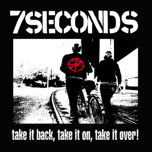 7 Seconds - Take It Back, Take It On, Take It Over (white) col lp