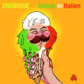 Erobique  Urlaub In Italien - 12"
