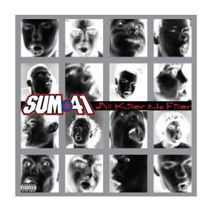 Sum 41 - All Killer No Filler (25th Ann)
