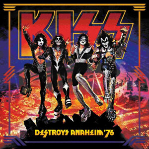 Kiss - Destroyer Anaheim76