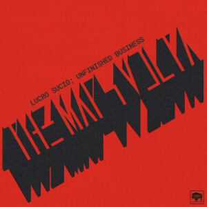Mars Volta, The - Lucro Sucio; Unfinished Business