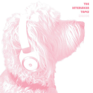 Dance - The Interlaken Tapes lp