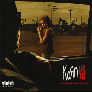 Korn - Korn III: Remember Who You Are lp
