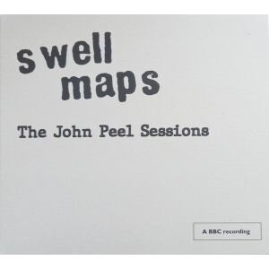 Swell Maps - The John Peel Sessions